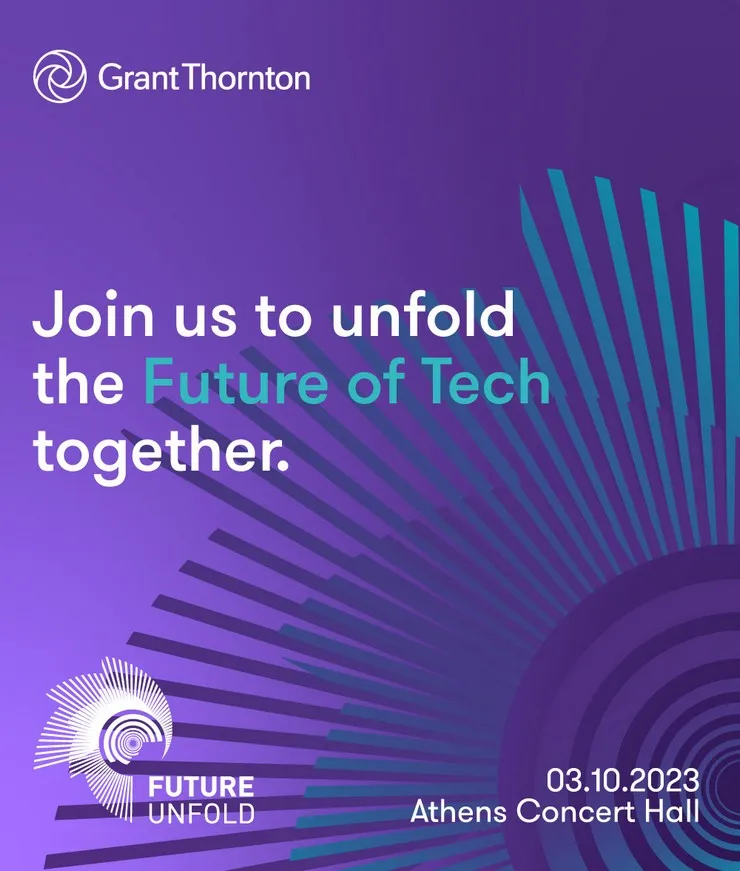 “Future Unfold”: Ο νέος θεσμός της Grant Thornton που συνδέει το σήμερα με το αύριο
