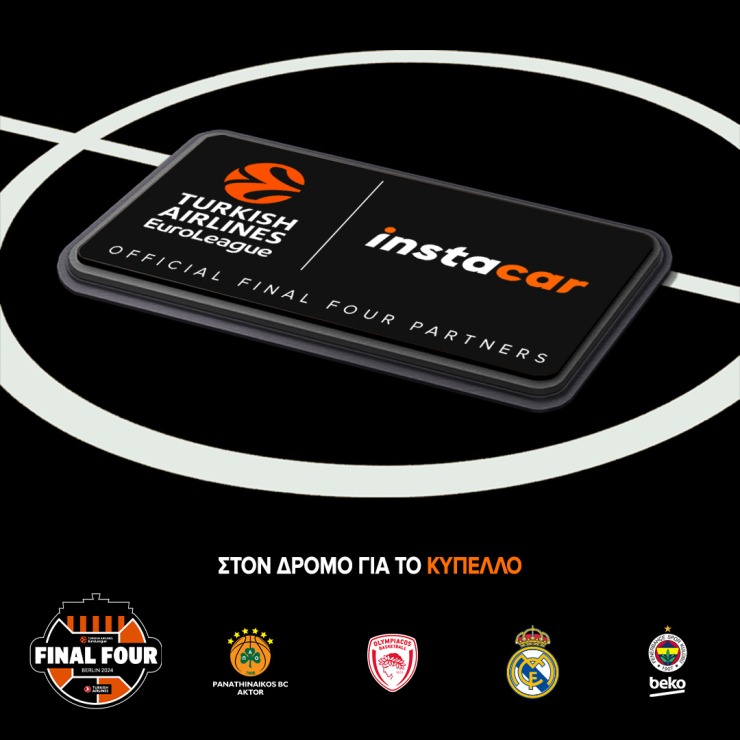 Το instacar, επίσημος χορηγός της Euroleague Basketball για το Final Four του Βερολίνου.